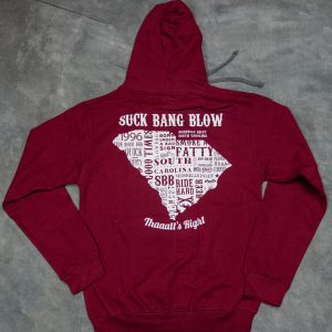 Our State Collage hoodie is a justhoodies brand and comes in three colors, burgundy/gray, black/grey & blue/white. Available in sizes Sm - 3XL. The front features a top view of a motorcycle with the Murrells Inlet, SC in small script print under the motorcycle. The back features a collage of words that form the shape of the state of South Carolina and is 13” in diameter. Including the Suck Bang Blow on top and the tag line “Thaaat’s Right” on the bottom. The heavy blend hoodie is 80% Cotton and 20% Polyester.