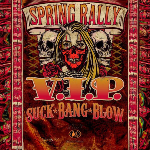 Spring Rally 2025 Tito's VIP Pass - Friday, 5/16 - Jackyl